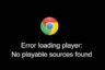 حل مشکل Error loading player: No playable sources found (پخش نشدن ویدیو در کروم موبایل و دسکتاپ)